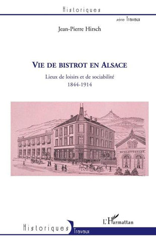 Vie de bistrot en Alsace