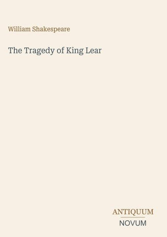The Tragedy of King Lear