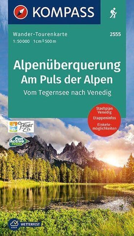 KOMPASS Wander-Tourenkarte Alpenüberquerung, Am Puls der Alpen 1:50.000