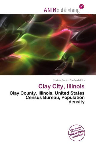 Clay City, Illinois