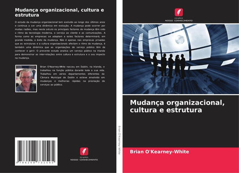 Mudança organizacional, cultura e estrutura