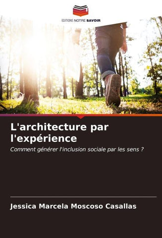 L'architecture par l'expérience