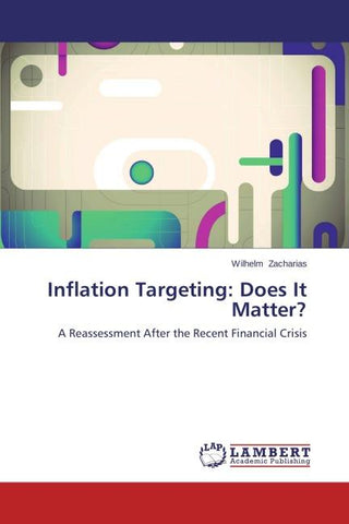Inflation Targeting: Does It Matter?