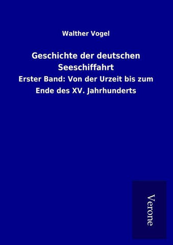 Geschichte der deutschen Seeschiffahrt