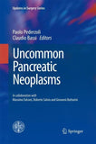 Uncommon Pancreatic Neoplasms