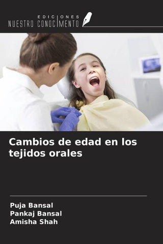 Cambios de edad en los tejidos orales