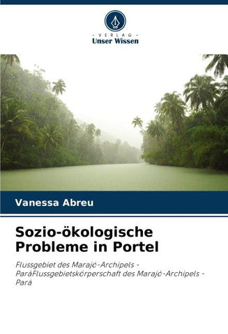 Sozio-ökologische Probleme in Portel