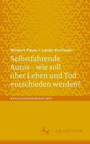 Selbstfahrende Autos – wie soll über Leben und Tod entschieden werden?
