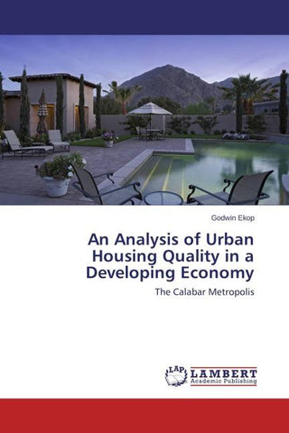 An Analysis of Urban Housing Quality in a Developing Economy
