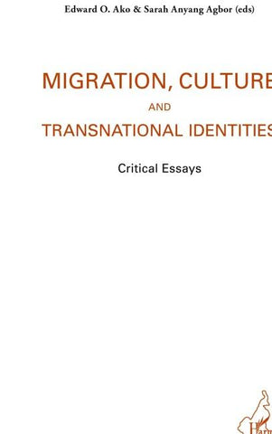 Migration, culture and transnational identities