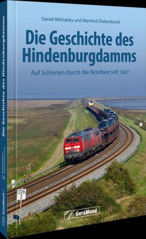 Die Geschichte des Hindenburgdamms