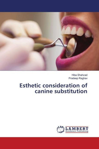 Esthetic consideration of canine substitution