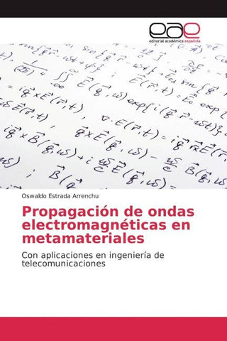 Propagación de ondas electromagnéticas en metamateriales