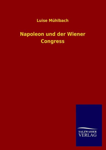 Napoleon und der Wiener Congress