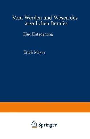 Vom Werden und Wesen des ärztlichen Berufes