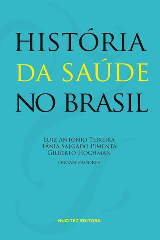 História da saúde no Brasil