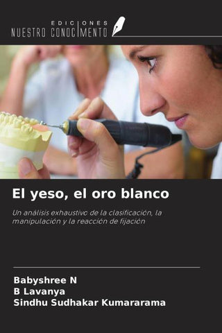 El yeso, el oro blanco