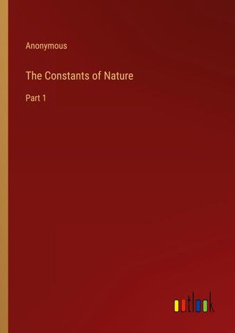 The Constants of Nature