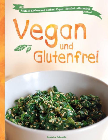 Vegan und Glutenfrei