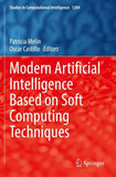 Modern Artificial Intelligence Based on Soft Computing Techniques