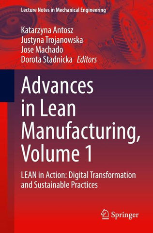 Advances in Lean Manufacturing, Volume 1