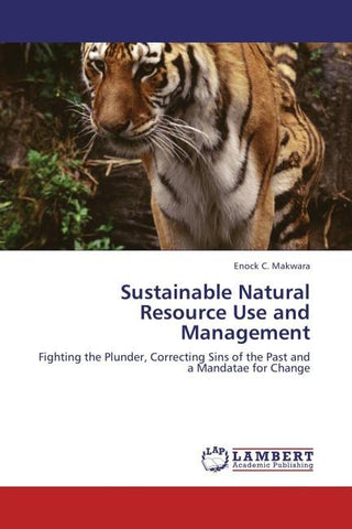 Sustainable Natural Resource Use and Management