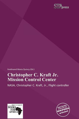 Christopher C. Kraft Jr. Mission Control Center