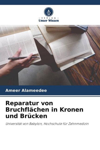 Reparatur von Bruchflächen in Kronen und Brücken