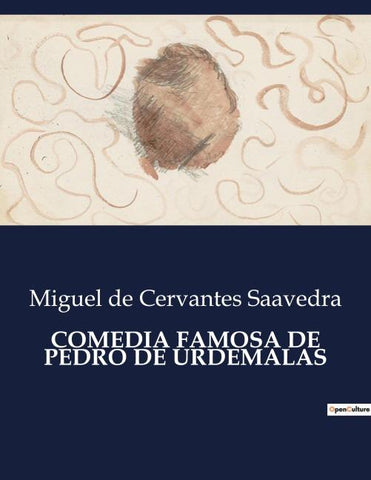 COMEDIA FAMOSA DE PEDRO DE URDEMALAS