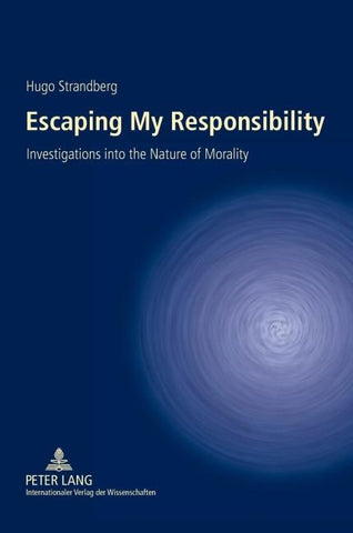 Escaping My Responsibility