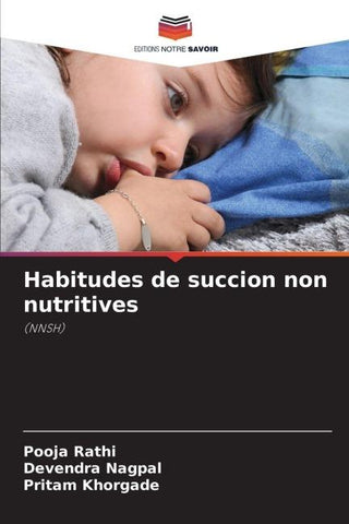 Habitudes de succion non nutritives