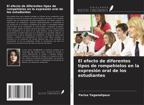 El efecto de diferentes tipos de rompehielos en la expresión oral de los estudiantes