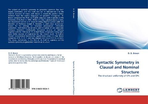 Syntactic Symmetry in Clausal and Nominal Structure