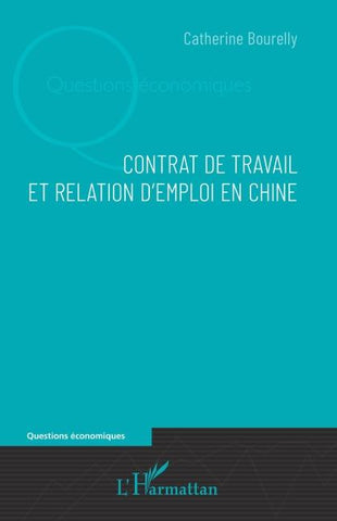 Contrat de travail et relation d'emploi en Chine