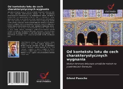 Od kontekstu lotu do cech charakterystycznych wygnania
