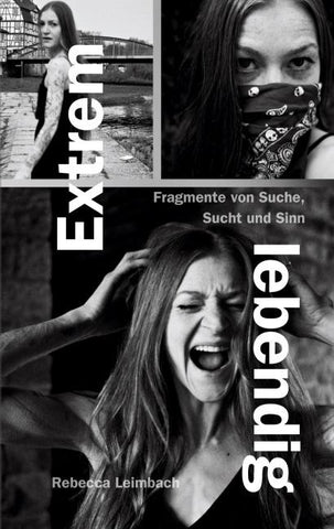 Extrem lebendig