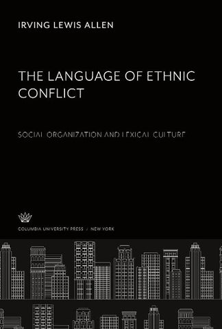 The Language of Ethnic Conflict