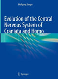 Evolution of the Central Nervous System of Craniata and Homo
