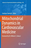 Mitochondrial Dynamics in Cardiovascular Medicine