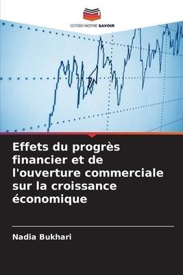 Effets du progrès financier et de l'ouverture commerciale sur la croissance économique