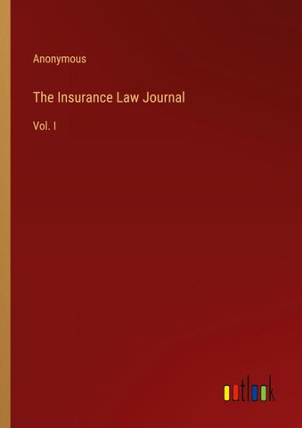 The Insurance Law Journal