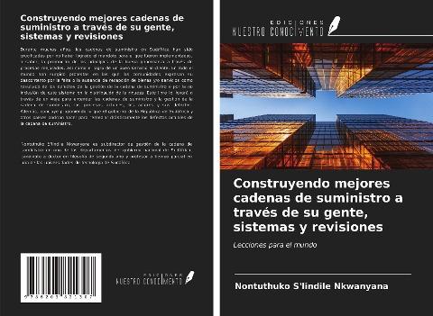 Construyendo mejores cadenas de suministro a través de su gente, sistemas y revisiones