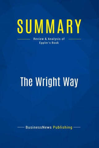 Summary: The Wright Way