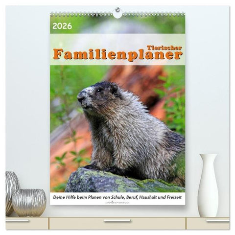 Tierischer Familienplaner (hochwertiger Premium Wandkalender 2026 DIN A2 hoch), Kunstdruck in Hochglanz