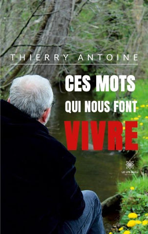 Ces mots qui nous font vivre