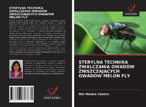 STERYLNA TECHNIKA ZWALCZANIA OWADÓW ZNISZCZAJ¿CYCH OWADÓW MELON FLY