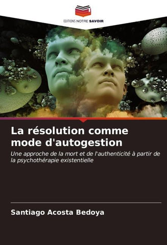 La résolution comme mode d'autogestion