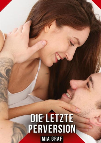 Die letzte Perversion