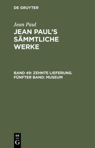 Zehnte Lieferung. Fünfter Band: Museum