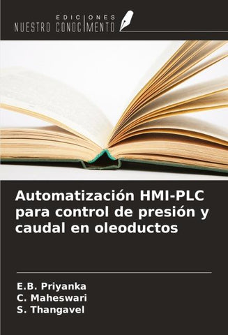 Automatización HMI-PLC para control de presión y caudal en oleoductos